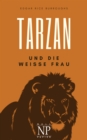 Tarzan - Band 1 - Tarzan und die weie Frau - eBook