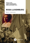 Rosa Luxemburg : Band 2: Nachwirken - eBook