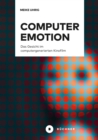 Computeremotion : Das Gesicht im computergenerierten Kinofilm - eBook