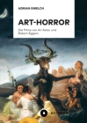 Art-Horror : Die Filme von Ari Aster und Robert Eggers - eBook