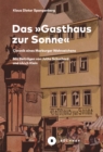 Das »Gasthaus zur Sonne« : Chronik eines Marburger Wahrzeichens - eBook