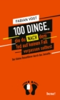 100 Dinge, die du NACH dem Tod auf keinen Fall verpassen solltest - eBook