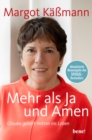 Mehr als Ja und Amen : Glaube gehort mitten ins Leben | Aktualisierte Neuausgabe des SPIEGEL-Bestsellers - eBook