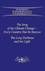 The Song of the Climate Change - Every Country Has Its Stanzas : The Long Darkness and the Light - Book