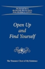 Open Up and Find Yourself : The Treasure Chest of My Existence - Book