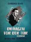 Drauen vor der Tur (German) - eBook