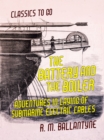 The Battery and the Boiler Adventures in Laying of Submarine Electric Cables - eBook