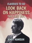 Look Back On Happiness, The Last Joy - eBook