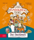 Die Schule der magischen Tiere - Das Backbuch : Einfach zum Nachmachen: Die Lieblingsrezepte von Rabbat, Henrietta & Co. - eBook