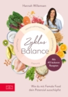 Zyklus-Balance : Wie du mit Female Food dein Potenzial ausschopfst - eBook