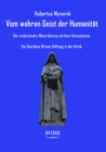 Vom wahren Geist der Humanitat : Der evolutionare Naturalismus ist kein Humanismus - Die Giordano-Bruno-Stiftung in der Kritik - eBook