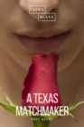 A Texas Matchmaker - eBook