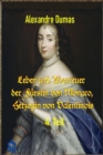 Leben und Abenteuer  der  Furstin von Monaco, Herzogin von Valentinois, 4. Teil : Katharina Charlotte Gramont von Grimaldi - eBook