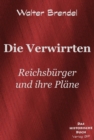 Die Verwirrten : Reichsburger und ihre Plane - eBook