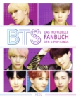 BTS : Das inoffizielle Fanbuch der K-Pop-Kings - eBook