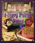 Das inoffizielle Backbuch fur Harry Potter Fans : Sue Leckereien wie frisch aus dem Honigtopf - eBook