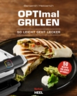 OPTImal Grillen - So leicht geht lecker - eBook
