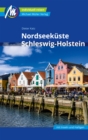 Nordseekuste Schleswig-Holstein Reisefuhrer Michael Muller Verlag : Individuell reisen mit vielen praktischen Tipps - eBook