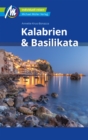 Kalabrien & Basilikata Reisefuhrer Michael Muller Verlag : Individuell reisen mit vielen praktischen Tipps - eBook