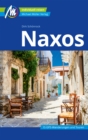 Naxos Reisefuhrer Michael Muller Verlag : Individuell reisen mit vielen praktischen Tipps - eBook