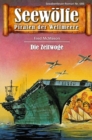 Seewolfe - Piraten der Weltmeere 686 : Die Zeitwoge - eBook
