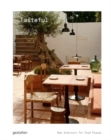 Tasteful : New Interiors for Restaurants and Cafes - Book