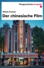Filmgeschichte kompakt - Der chinesische Film - eBook