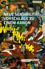 Neue Sensibilitat: Vorschlage zu einem Kanon - eBook