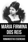 Romancistas Essenciais - Maria Firmina dos Reis - eBook