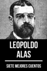 7 mejores cuentos de Leopoldo Alas - eBook