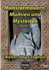Monstermauern, Mumien und Mysterien Band 3 - eBook