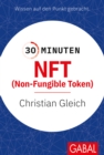30 Minuten NFT (Non-Fungible Token) - eBook