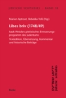 Libes briv (1748/49) : Isaak Wetzlars pietistisches Erneuerungsprogramm des Judentums Textedition, Ubersetzung, Kommentar und historische Beitrage - eBook