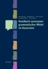 Handbuch synonymer grammatischer Mittel im Deutschen - eBook