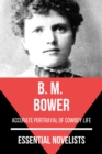 Essential Novelists - B. M. Bower : accurate portrayal of cowboy life - eBook