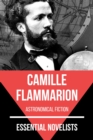 Essential Novelists - Camille Flammarion : astronomical fiction - eBook