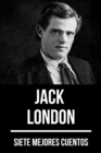 7 mejores cuentos de Jack London - eBook