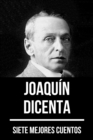 7 mejores cuentos de Joaquin Dicenta - eBook