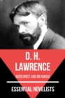 Essential Novelists - D. H. Lawrence : modernist and infamous - eBook