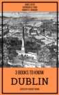3 books to know Dublin - eBook
