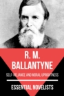 Essential Novelists - R. M. Ballantyne : self-reliance and moral uprightness - eBook