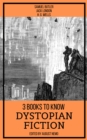 3 books to know Dystopian Fiction - eBook