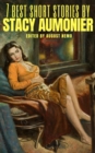 7 best short stories by Stacy Aumonier - eBook