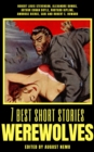 7 best short stories - Werewolves - eBook