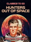 Hunters Out of Space - eBook