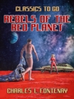 Rebels of the Red Planet - eBook