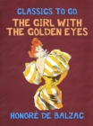The Girl with the Golden Eyes - eBook