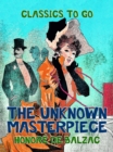 The Unknown Masterpiece - eBook