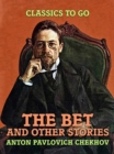 The Bet, and Other Stories - eBook