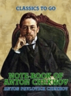 Note-Book of Anton Chekhov - eBook